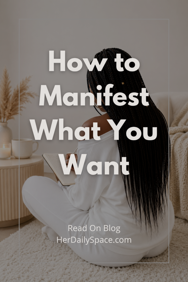 How to Manifest What You Want